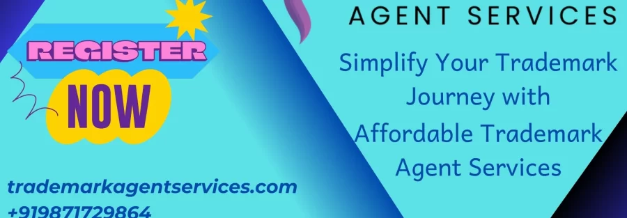 Simplify Your Trademark Journey with Affordable Trademark Agent Services